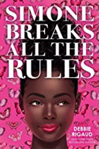 Cover page of the book 'Simone Breaks All The Rules'