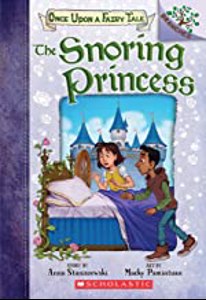 Cover page of the book 'Once Upon a Fairy Tale #4: The Snoring Princess: A Branches Book'
