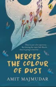 Cover page of the book 'Heroes The Colour of Dust'