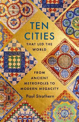 Full size cover page of the book 'Ten Cities that Led the World'