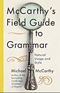 Cover page of the book 'Mc CARTHY`S FIELD GUIDE TO GRAMMAR'